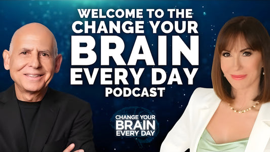 Change Your Brain Every Day Podcast