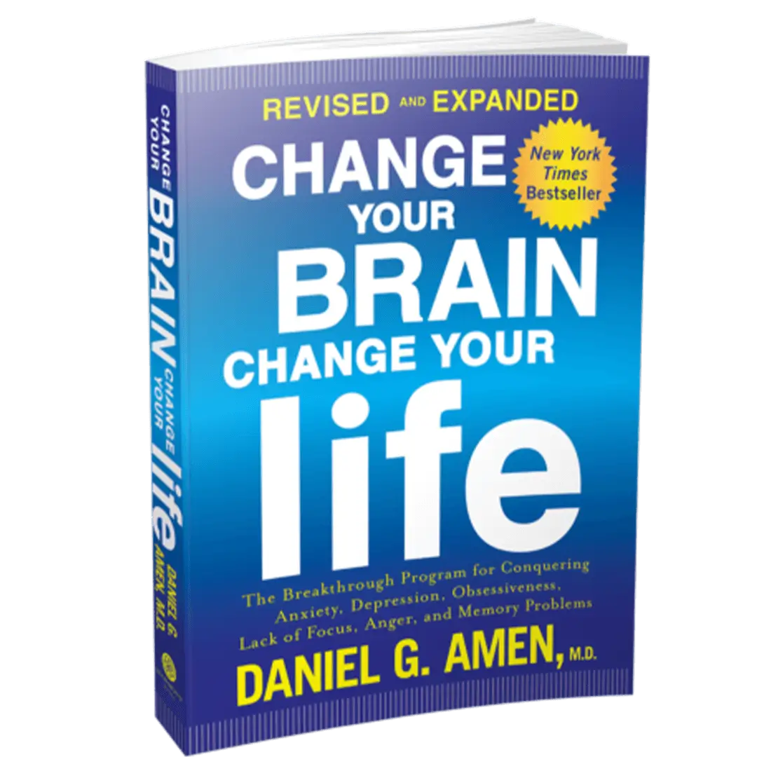 Change Your Brain, Change Your Life