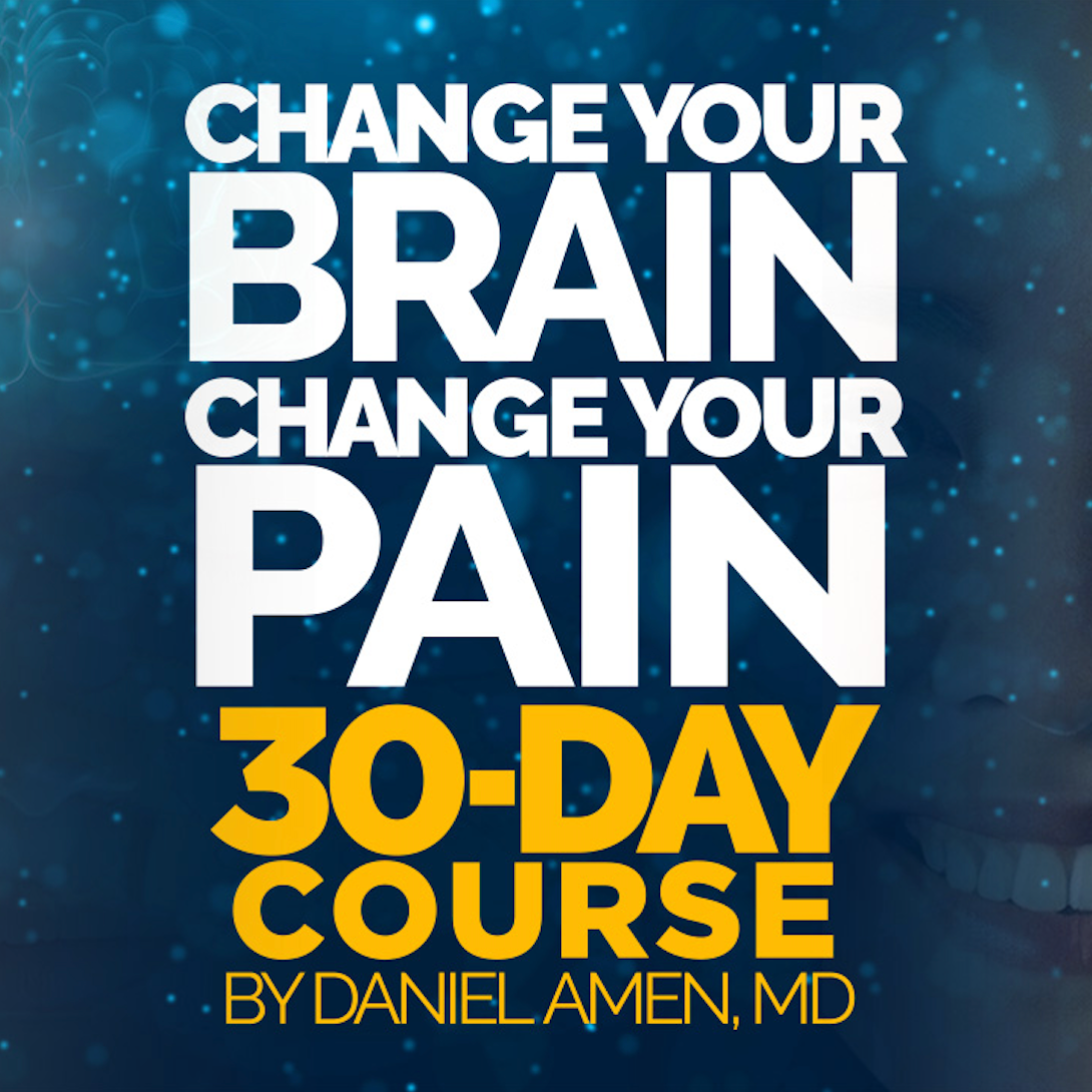 Pain Reset Course Change Your Brain, Change Your Pain Course | Amen University