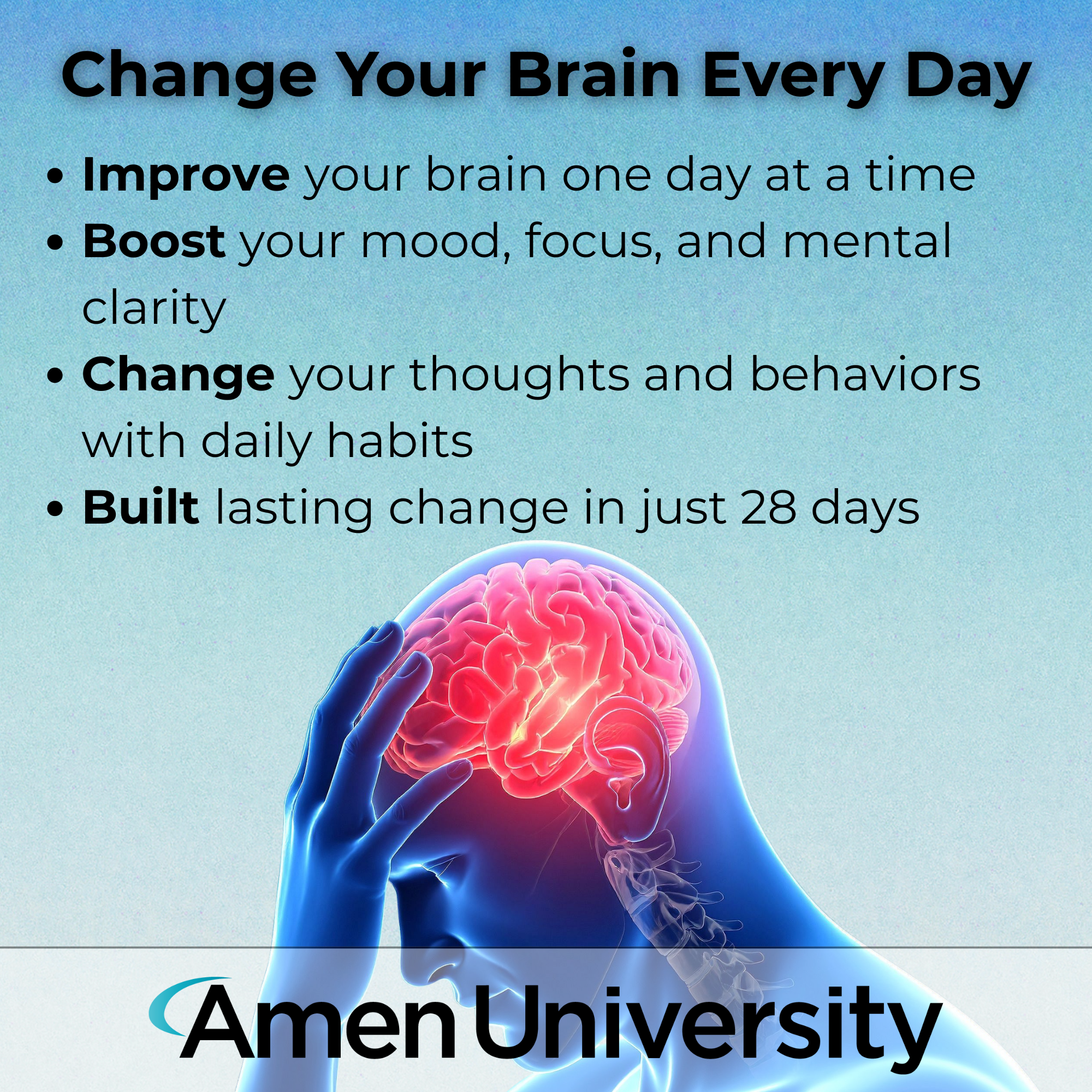 28-Day Guide to Change Your Brain Every Day | Amen University