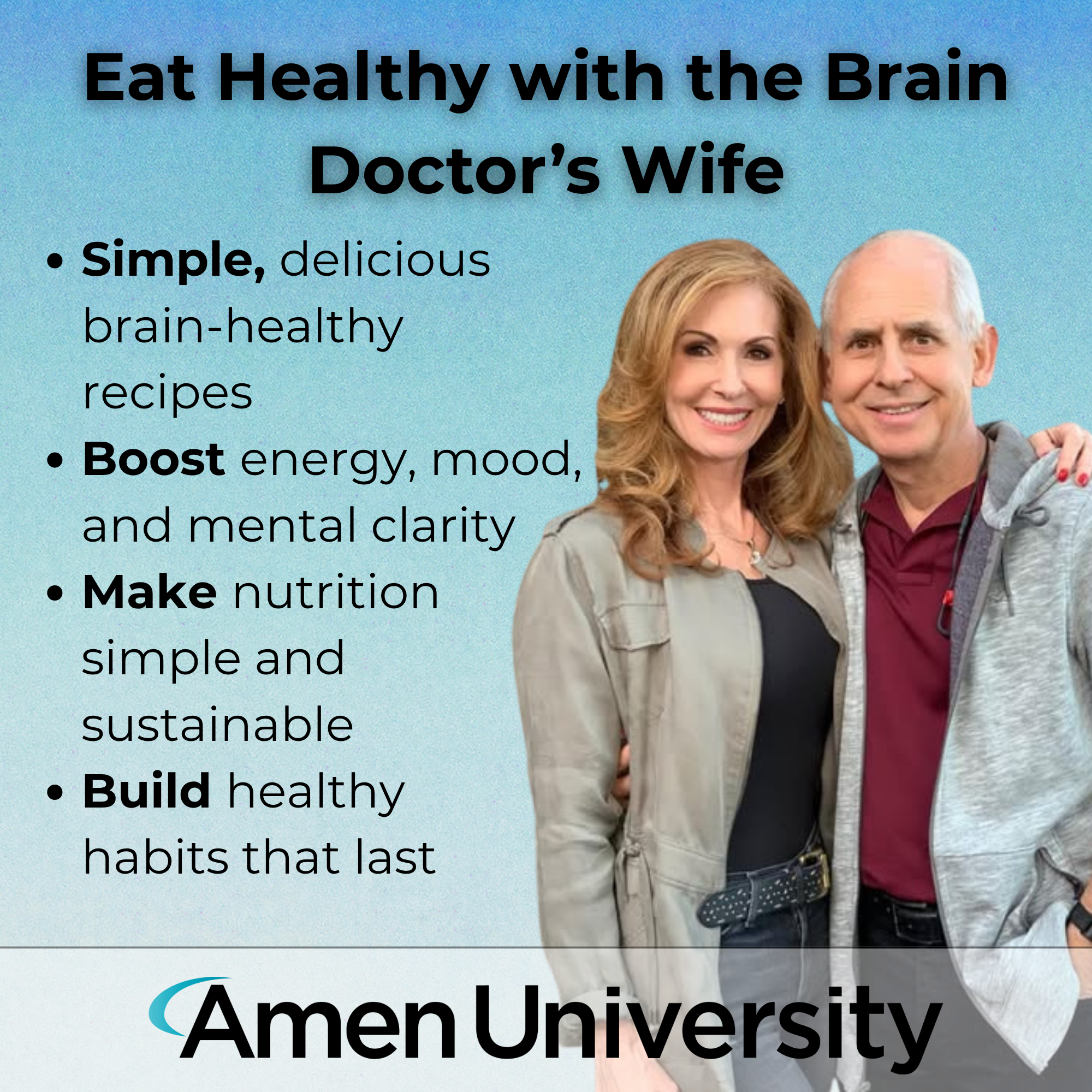 Eat Healthy with the Brain Doctor's Wife