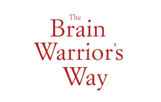 the brain warrior's way